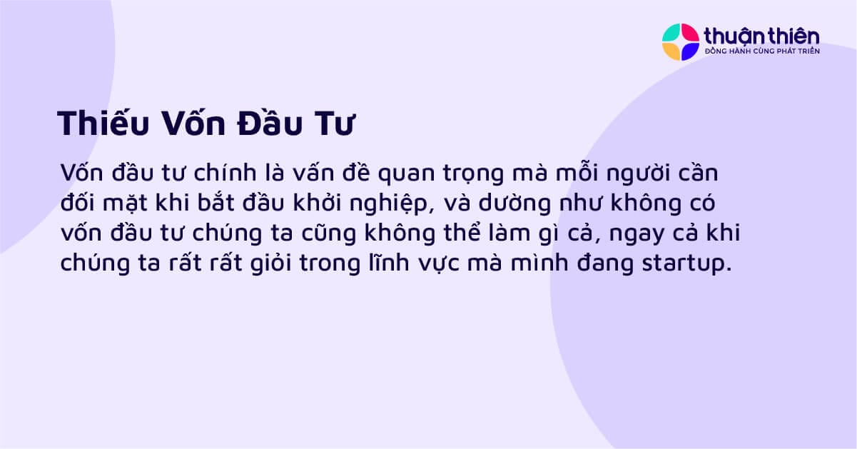 Vốn đầu tư ch&iacute;nh l&agrave; vấn đề quan trọng m&agrave; mỗi người cần đối mặt khi bắt đầu khởi nghiệp, v&agrave; dường như kh&ocirc;ng c&oacute; vốn đầu tư ch&uacute;ng ta cũng kh&ocirc;ng thể l&agrave;m g&igrave; cả