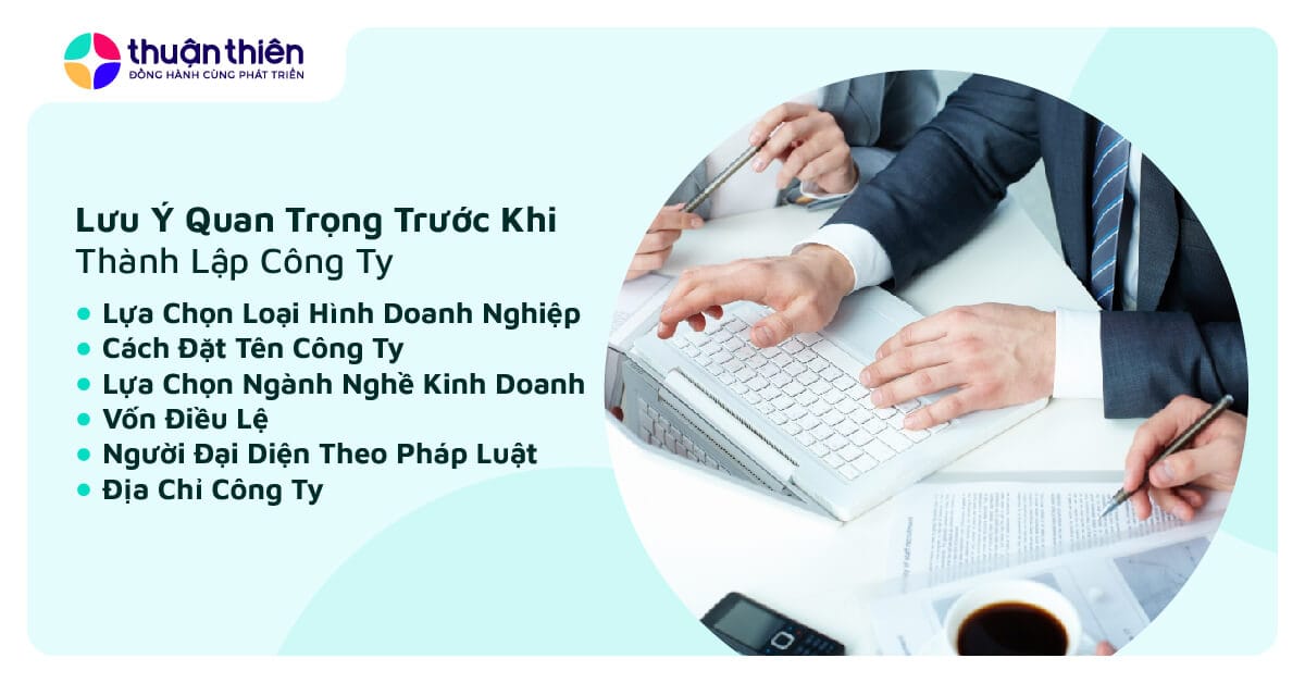 6 Lưu Ý Trước Khi Thành Lập Công Ty Mà Bạn Cần Biết