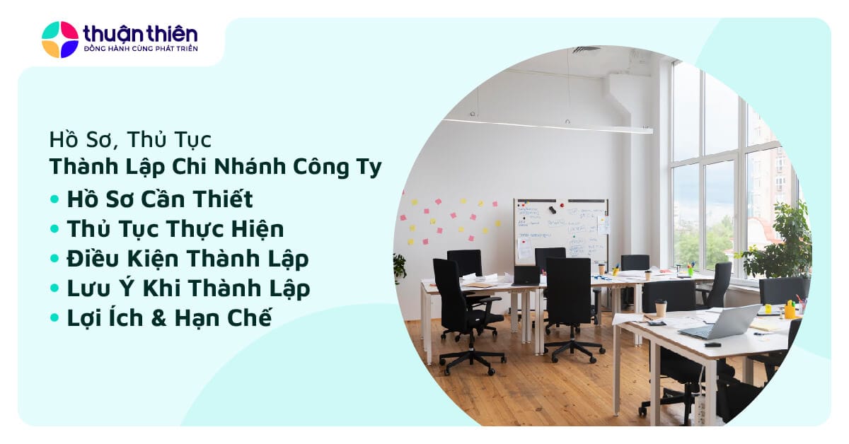 Hướng Dẫn Hồ Sơ, Thủ Tục Thành Lập Chi Nhánh Công Ty