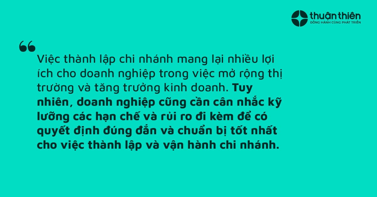 Việc th&agrave;nh lập chi nh&aacute;nh mang lại nhiều lợi &iacute;ch cho doanh nghiệp trong việc mở rộng thị trường v&agrave; tăng trưởng kinh doanh.