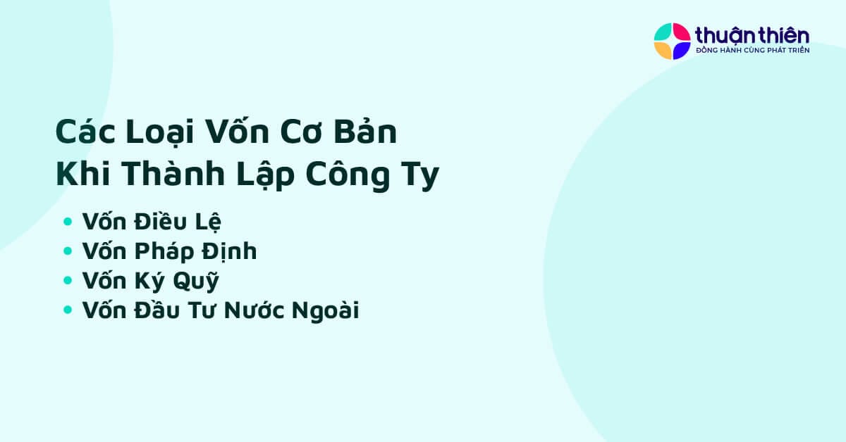 C&oacute; 4 loại vốn cơ bản khi th&agrave;nh lập c&ocirc;ng ty