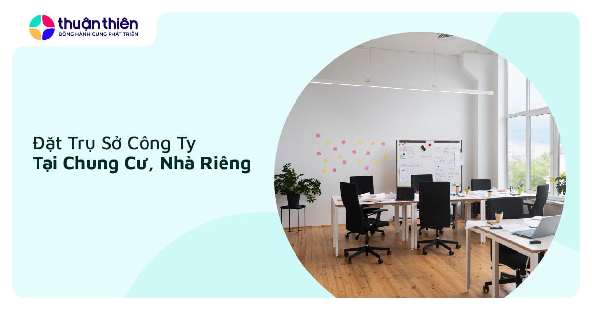 Có Được Đặt Trụ Sở Công Ty Tại Chung Cư, Nhà Riêng? Quy Định Mới Nhất 2024