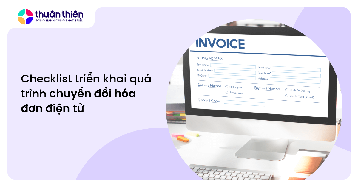 Checklist triển khai quá trình chuyển đổi hóa đơn điện tử