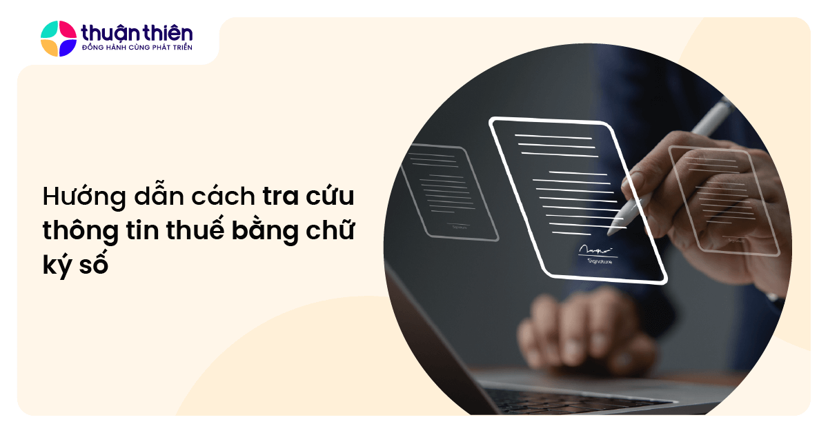 Hướng dẫn cách tra cứu thông tin thuế bằng chữ ký số